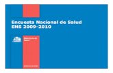 Encuesta Nacional de Salud ENS 2009-2010€¦ · Prev alencia de Hipertensi n Arterial Nacional 26,9 % Hombres 28,7 % Mujeres 25,3 % Gobierno de Chile / Ministerio de Salud 21 Conocimiento,