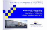 Polígono Industrial “Los Olivos” Getafe –Madrid · El Polígono Industrial “Los Olivos”, se encuentra en el kilómetro 12 de la carretera de Andalucía y junto a los enlaces
