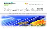 Guies sectorials de RSE - ESADEproxymy.esade.edu/gd/facultybio/publicos/... · RSE a les pimes del sector de l’energia solar | pròleg 10 particularment, observant-ne la trajectòria