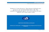 Intervenciones farmacológicas para el tratamiento …...2020/03/31  · Intervenciones farmacológicas para el tratamiento de la enfermedad por el coronavirus 2019 (COVID-19) Serie