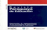 Revista Paraguaya de Educación - Portal Educativo …...Una computadora por niño Paraguay 99 Cecilia Rodríguez Alcalá y Pacita Peña Nieto De la experiencia a las políticas sobre