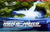 Vacaciones de Invierno HUILO-HUILO - Turismo BelloTour · 2019-07-25 · Vacaciones de Invierno visítanos en Destino: Huilo - Huilo, Termas, Lagos & Volcanes Día de salida: 6, 13,