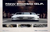 New Elantra GLP. - Hyundai Perú · 2020-04-23 · 1.6 MPI DOHC con D-CVVT 4 en línea 16 125.76 / 6,300 15.77 / 4,850 1,591 Bi Combustible (Gasolina / GLP) MT 6 / AT 6 2WD 10.50-McPherson