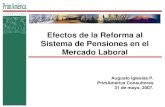 Efectos de la Reforma al Sistema de Pensiones en el ...€¦ · El impacto de la reforma del sistema de pensiones sobre el empleo y salarios • Evidencia: La reforma al sistema de