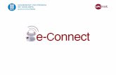 ESMUC, 22 de juny de 2010 - RedIRIS · ESMUC, 22 de juny de 2010 Qué es e-Connect e-Connect es una plataforma de Comunicaciones Unificadas pensada para ofrecer al usuario una experiencia
