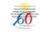 XXII(Congreso(Venezolano(de(Medicina(Interna ... · EntornoGeneral • Destrucción!Ins9tucional.!Conﬂic9vidad.!Ilegi9midad! • Ausenciadel!estado!de!derecho.!Estado!de!excepción!