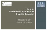 Sesión Sociedad Catalana de Cirugía Torácica › files › 425-7154-DOCUMENT › Wong6615… · • Bronquio con sutura mecánica (roticulator 35mm) • Vena lobar superior con