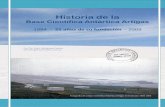 Base Científica Antártica Artigas · 2013-05-19 · Historia de la BCAA – 1984 - 2009 - 25 años 2 Historia de la Base Científica Antártica Artigas 1984 - 25 años – 2009