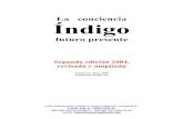 La conciencia Índigo - Bebe-Shopping Argentina · 2019-10-28 · La conciencia Índigo futuro presente Segunda edición 2004, revisada y ampliada América Latina, 2004 Fundación