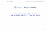 INTRODUCCIÓN A LOS REACTORES NUCLEARES › ... · Reacción Nuclear de Fisión inducida por neutrones sobre núcleos de uranio Desde el punto de vista energético, la energía total