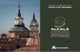 Guía TurísTica aLcaLÁ DE HENarEs - Turismo en Alcalá ... › wp-content › uploads › 2017 › 06 › gui… · de convencerle de que Alcalá es una gran ciudad que merece más