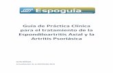 Guía de Práctica Clínica para el tratamiento de la ... › wp-content › uploads › 2018... · GPC para el Tratamiento de la Espondiloartritis Axial y la Artritis Psoriásica.
