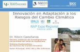 Innovación en Adaptación a los Riesgos del Cambio Climáticonapexpo.org/america-latina/wp-content/uploads/2018/10/Sesión-1-Ed… · Innovación en Adaptación a los Riesgos del