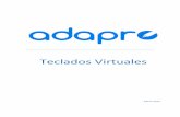 Teclados Virtuales - Adaproadapro.iter.es/wp-content/uploads/2017/12/adapro_teclad... · 2018-07-17 · Teclados Virtuales 7 3. Teclado Virtual Tipo 1 3.1. Panel de Edición Desde