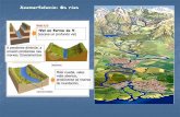 Xeomorfoloxía: Os ríos · Xeomorfoloxía: Os ríos CURSO MEDIO -Características - O río escava na zona cóncava (máis correnete, máis profundidade) - Acumula sedimentos na parte