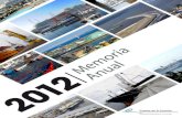Sumario 2012 - Port Authority of A Coruña | English€¦ · Embarcaciones de pesca fresca 104 4.2.4. Embarcaciones de recreo 104 4.2.5. Buques entrados para desguace 104 4.2.6. Otras