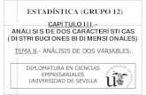 ESTADÍSTICA (GRUPO 12 - Universidad de Sevilla › aggonzalez › Docencia › TEMA_8.pdf · frecuencias absolutas de la distribución conjunta. kkm i. ij i1 i1 j1 nnN === ∑∑∑=