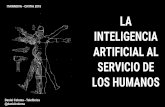 ITAINNOVA - CIVITIA 2018 LA INTELIGENCIA ARTIFICIAL AL ... · “The Emotion Machine: Commonsense Thinking, Artificial Intelligence, and the Future of the Human Mind” Las Expectativas