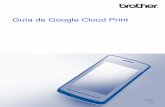 Guía de Google Cloud Print - BrotherUSA...1 h Se mostrará la pantalla de inicio de sesión en Google Cloud Print. Inicie sesión con la cuenta de Google y siga las instrucciones