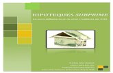HIPOTEQUES SUBPRIME premi/Hipoteques Subprime.pdf · Aquesta aproximació vers als temes de finances ve motivat per la relació que la meva família més propera té tant en làm