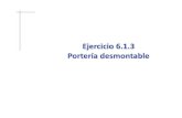 Ejercicio 6.1.3 Portería desmontable - Universitat Jaume Icad3dconsolidworks.uji.es/t2/70.pdf · 2018-09-13 · Ejercicio 6.1.3 Portería desmontable. La figura muestra el diseño