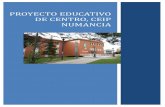 PROYECTO EDUCATIVO DE CENTRO, CEIP NUMANCIAceipnumancia.centros.educa.jcyl.es/sitio/upload/... · El CEIP Numancia está situado en el cuadrante suroeste de la ciudad de Soria, provincia
