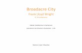 Frank Lloyd Wright - doyoucityFrank Lloyd Wright sentado sobre la maqueta de Broadacre City que representa una comunidad de 10 km² (4 millas cuadradas) Desarrolló esta idea durante