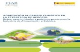 ADAPTACIÓN AL CAMBIO CLIMÁTICO EN LA ESTRATEGIA DE …fiab.es › wp-content › uploads › 2017 › 11 › 2016... · Energía y cambio climático en el sector de la alimentación