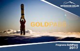 Progama GoldPass 2017 - nevadosdechillan.com€¦ · Invitación VIP a todos los eventos organizados por Nevados de Chillán, que se realicen en el resort de montaña. 1 excursión