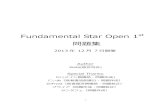 Fundamental Star Open 1st 勬匑厦 · 2 はじめに この勬匑厦は、2013年12月7日にニコニコ生择拡内・Quiz Star★コミュニティにて⾏われた匼本勬