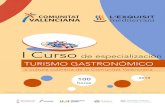 I Curso de especialización TURISMO GASTRONÓMICO...1.1.- El turismo: un fenómeno social, cultural y económico. 1.2.- Historia de la gastronomía y antropología de la alimentación.