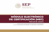 Secretaría de Educación Pública | Gobierno | gob.mx...para un Gobierno Cercano y Moderno, se presenta el Módulo Electrónico de Certificación, como una herramienta de TIC que
