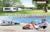 Tus vacaciones en caravana - campingsalon.com Tus vacaciones en caravana. 3. Tus vacaciones en caravana . es un . libro digital de la colección «Disfrútalo a tu aire» que enseña