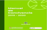 Manual De Convivencia 2019-2020 - Colegio Santa Maríacsm.edu.co/wp-content/uploads/Manual-De-Convivencia-2019-2020.pdfLos manuales de convivencia solo deben cumplir un propósito: