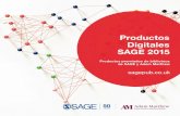 Productos Digitales SAGE 2015 - SAGE Publications Inc · 2015-07-01 · Productos Digitales SAGE 2015 Productos premiados de biblioteca de SAGE y Adam Matthew sagepub.co.uk ¡SAGE
