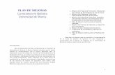 Universidad de Murcia Licenciatura en Química PLAN DE MEJORAS L. Quimica.pdf · 2 3 4 9 2 Mejora del Programa Formativo. Coordinación del Plan de Estudios. 2 3 4 9 3 Mejora del
