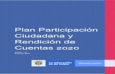 Plan Participación Ciudadana y Rendición de Cuentas 2020 · Participación Ciudadana y Rendición de Cuentas 2020, el cual busca fortalecer la relación con los ciudadanos, garantizando