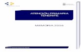 ATENCIÓN PRIMARIA TENERIFE MEMORIA 2016 - Gobierno de …€¦ · municipal (Instituto Canario de Estadística ISTAC) a 1 de enero de 2016 tiene una población de 891.111 habitantes,