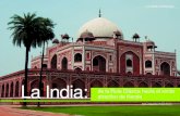 Memorias de África La India · LA INDIA CLASICA En la doble página anterior: Doble página anterior. Tumba de Humayun en Delhi, auténtica precursora del Taj Mahal, que con su mármol