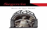 Segovia...versal por ser referencia y punto de paso, camino de su visita a la “serpiente de Troya” (el acueducto de Segovia), de Juan Ruiz, Arcipreste de Hita, en el Libro del