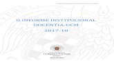 II INFORME INSTITUCIONAL DOCENTIA-UCM 2017-18...2019/05/24  · 1. Presentación El presente informe describe el proceso y los resultados del segundo año de implantación del modelo