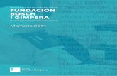 Memoria Fundación Bosch i Gimpera 2014 - UBPRESENTACIÓN 7 de Barcelona, el Parc Científic de Barcelona (PCB), la Fundación Bosch i Gimpera y los centros científicos y tecnológicos