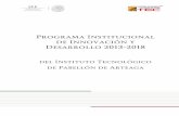 Programa Institucional de Innovación y Desarrollo …pabellon.tecnm.mx/pdf/transparencia/PIID ITPA 2013-2018.pdfPrograma Institucional de Innovación y Desarrollo 2013-2018 ÍNDICE