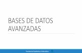 BASES DE DATOS AVANZADAS - Universidad Veracruzana › personal › ermeneses › files › 2017 › 03 › ... · Bases de Datos Distribuidas Características de un SMBD BDD 1. Recibe