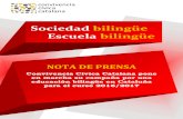 Sociedad bilingüe Escuela bilingüefiles.convivenciacivica.org/Campaña por el bilingüismo 2016 2017.pdf · Resumen de la Nota de prensa Campaña por el bilingüismo para el curso