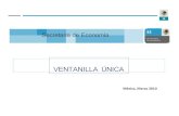 Ventanilla Info-Internet rev22006-2012.economia.gob.mx/files/Ventanillaunica.pdf · 2014-12-03 · FLUJO ACTUAL DE IMPORTACIONES: SIN VENTANILLA ÚNICA AGENTE ADUANAL AGENTE ADUANAL
