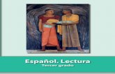 Español. Lectura. Tercer grado · 2020-04-20 · Español. Lectura. Tercer grado Español. Lectura Tercer grado tuita ta Mujeres, 1928 Diego Rivera (1886-1957) Fresco, 3.94 × 1.34