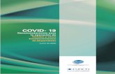COVID- 19...COVID-19 es una enfermedad de transmisión respiratoria, que puede ser adquirida a través del contacto cercano con una persona infectada o al tocar superficies contaminadas