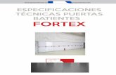 PRODUTOS DE SEGURANÇA - ESPECIFICACIONES TÉCNICAS PUERTAS …portgaia.pt/wp-content/uploads/2019/04/catalogo-fortex.pdf · 2019-04-08 · tipos de marcos puertas batientes fortex