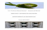 OBJETIVOS Y CRITERIOS DE EVALUACIÓN DEPARTAMENTO DE ...iespmbroseta.edu.gva.es/04a_matematiques/carpeta_arxius/oe.pdf · Curso 2013-2014 Objetivos y criterios de evaluación 7 d)